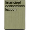 Financieel economisch lexicon by Unknown