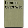 Hondje Eigenwijs door J. Sebring Lowrey