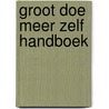 Groot doe meer zelf handboek by Groen