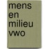 Mens en milieu vwo
