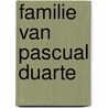 Familie van pascual duarte by Cela