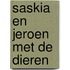 Saskia en jeroen met de dieren