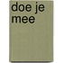 Doe je mee