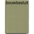 Bouwbesluit