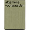 Algemene voorwaarden by R.C.E. Leijgraaf