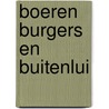 Boeren burgers en buitenlui door Mary Turner Thomson
