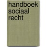 Handboek sociaal recht by Mario Coppens
