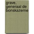 Grave, Generaal de Bonskazerne