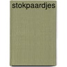 Stokpaardjes door Meester