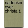 Nadenken over Christa T. by C. Wolf