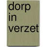 Dorp in verzet door Dubbelboer