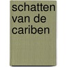 Schatten van de Cariben by Unknown