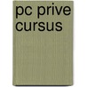 PC prive cursus door Onbekend