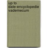 Up to date-encyclopedie vademecum door Onbekend