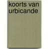 Koorts van urbicande door François Schuiten