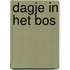 Dagje in het bos