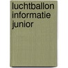 Luchtballon informatie junior by Unknown