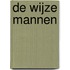 De wijze mannen