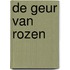 De geur van rozen