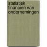 Statistiek financien van ondernemingen door Onbekend