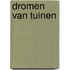 Dromen van tuinen