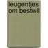 Leugentjes om bestwil