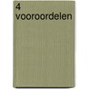 4 Vooroordelen by Unknown