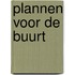 Plannen voor de buurt