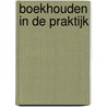 Boekhouden in de praktijk by M. van der Linden