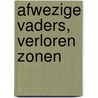 Afwezige vaders, verloren zonen door Guy Corneau