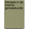 Therapie in de interne geneeskunde by A.E. Meinders