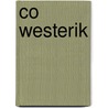 Co westerik door Wim Beeren