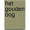 Het gouden oog door Hans Hagen