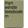Myn eerste leesboek m door Vries