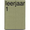 leerjaar 1 door W. van Riel
