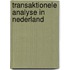 Transaktionele analyse in nederland