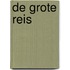 De grote reis