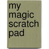 My magic scratch pad door Onbekend