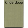 Kinderdoop by Hoof