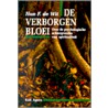 De verborgen bloei door H.F. de Wit