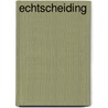 Echtscheiding door Jos Douma