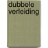 Dubbele verleiding