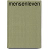 Mensenleven door Bamm