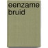 Eenzame bruid