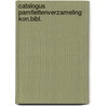 Catalogus pamflettenverzameling kon.bibl. door Onbekend