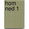 HOM NED 1 by J.J.A.W. Van Esch