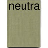 Neutra by B. Lamprecht