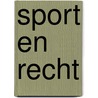 Sport en recht door M. Brainich von Brainich Felth