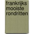 Frankrijks mooiste rondritten