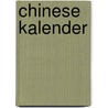 Chinese kalender by Unknown